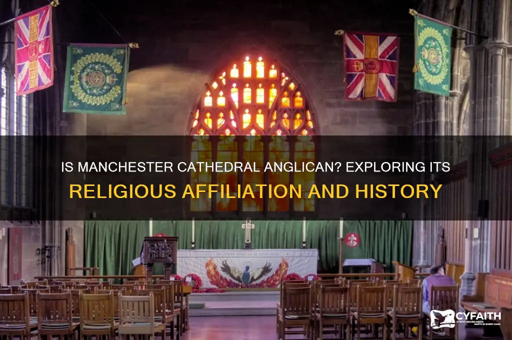 is manchester cathedral anglican