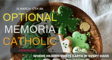 March 17th: Catholics' Optional Memorial Day
