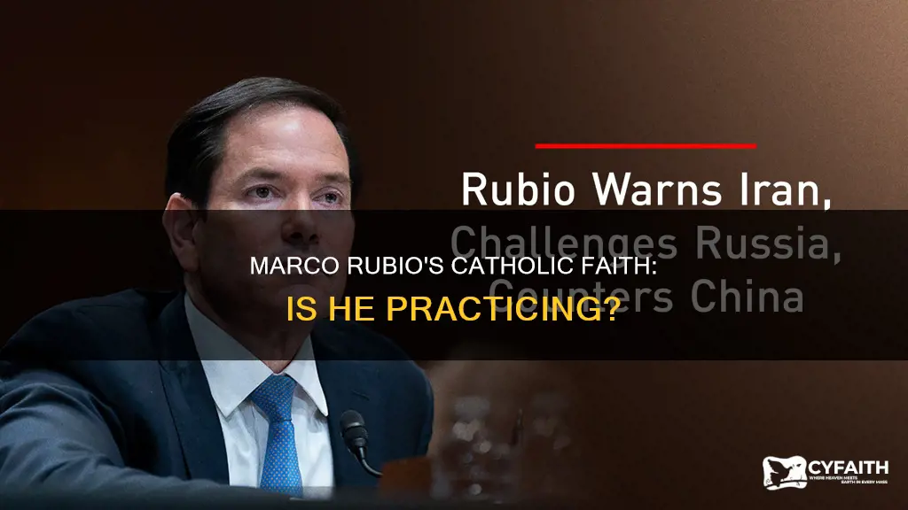is marco rubio a practicing catholic