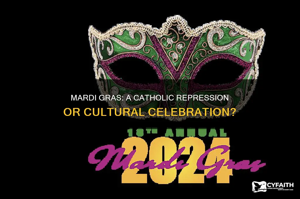 is mardi gras repressed catholics