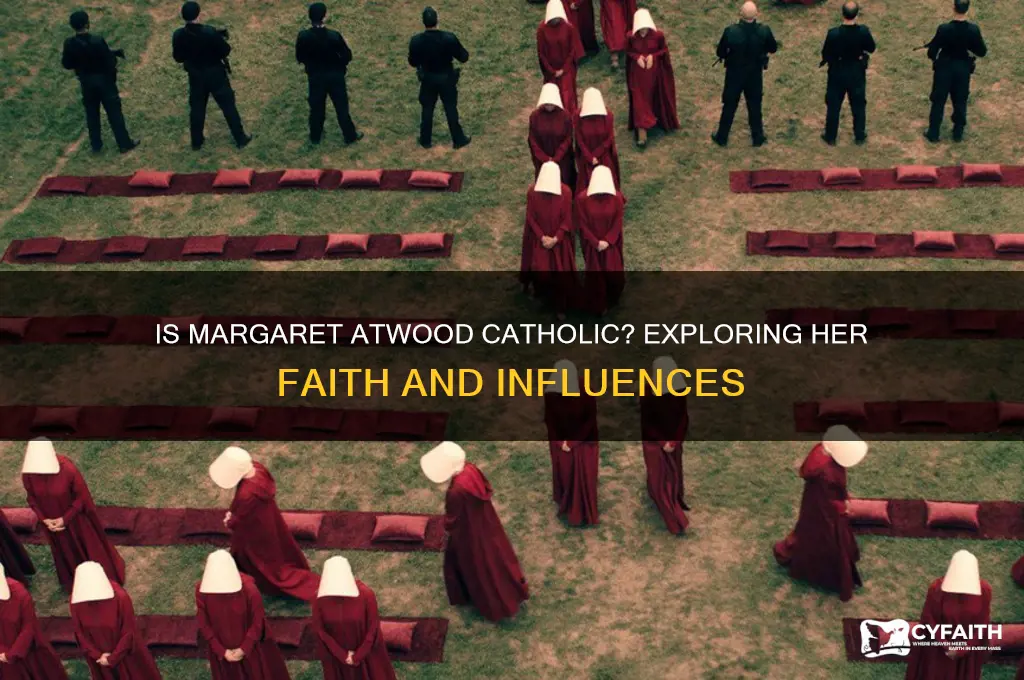 is margaret atwood catholic