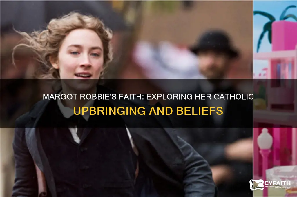 is margot robbie catholic