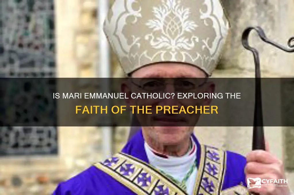 is mari emmanuel catholic