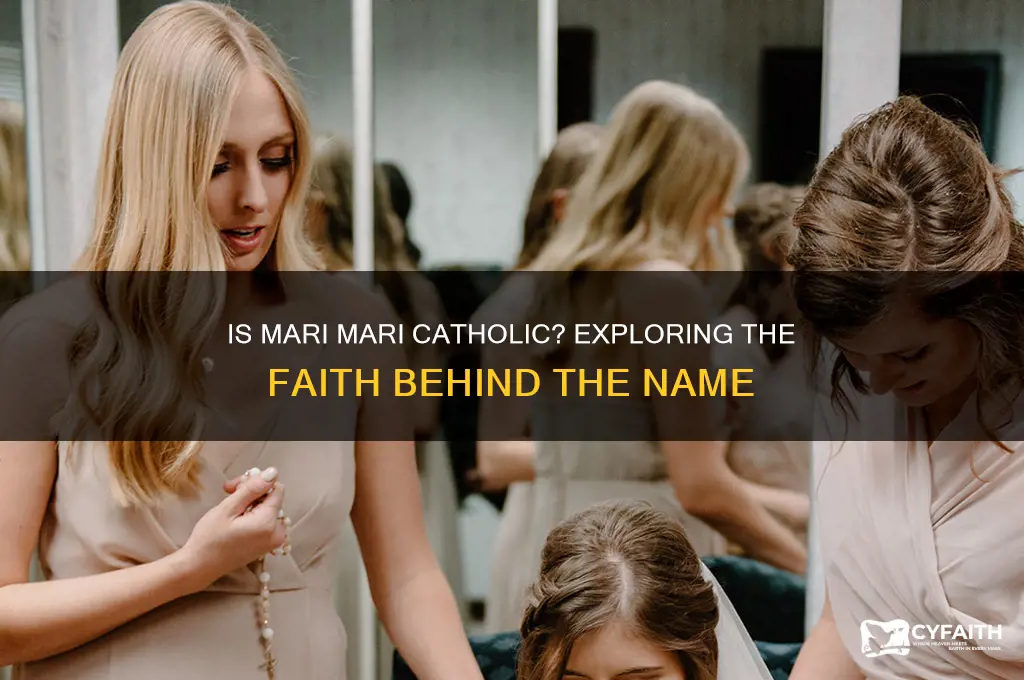 is mari mari catholic