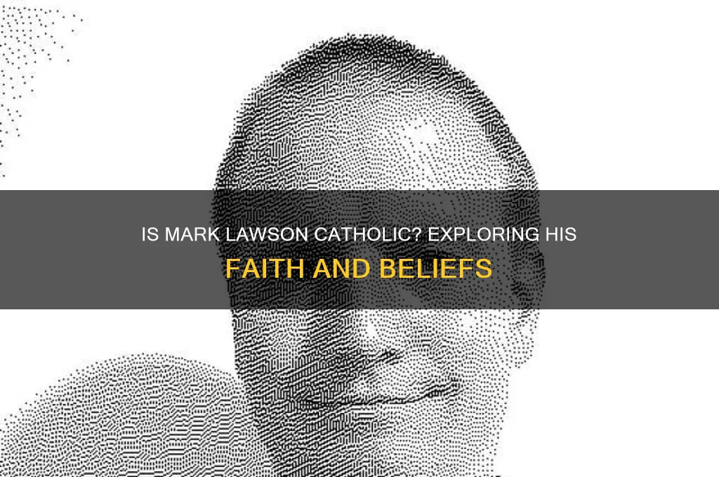 is mark lawson a catholic