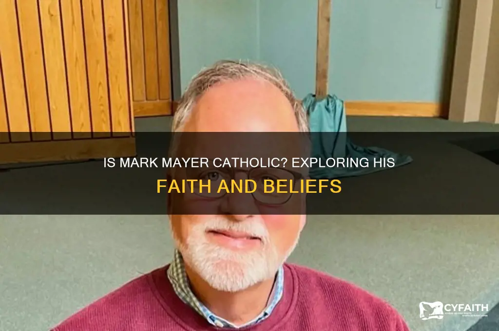 is mark mayer catholic