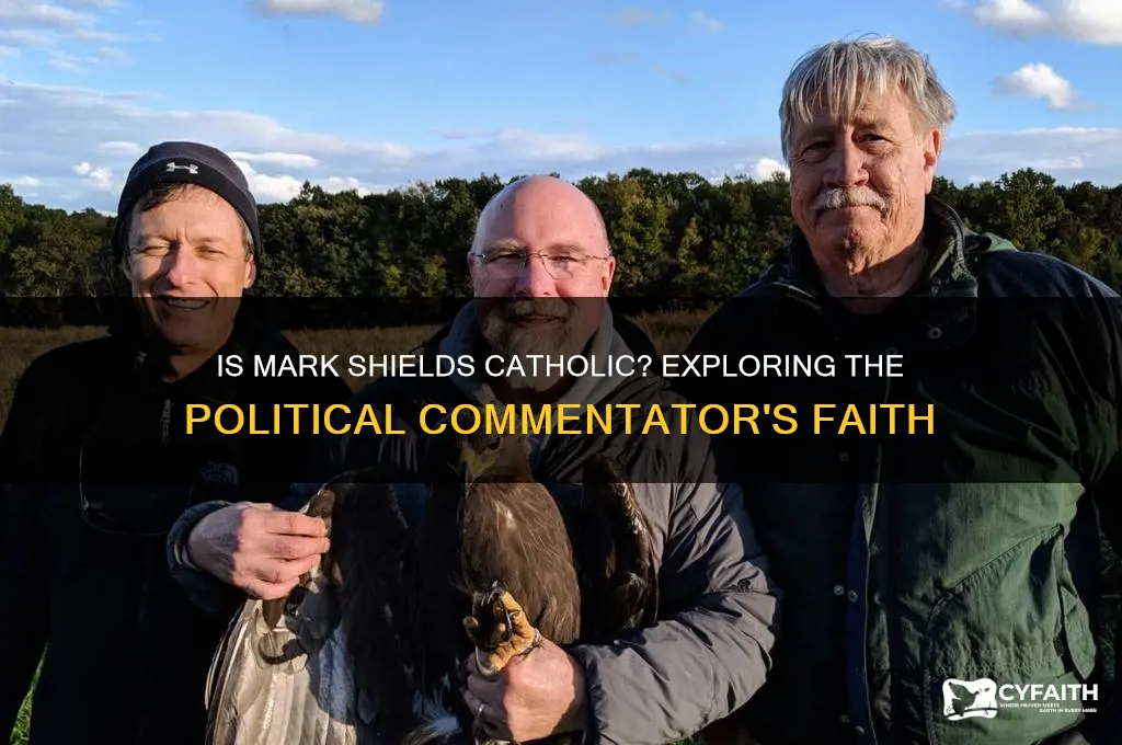 is mark shields catholic