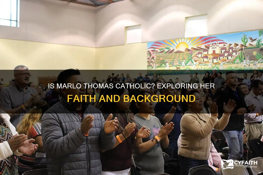 is marlo thomas catholic