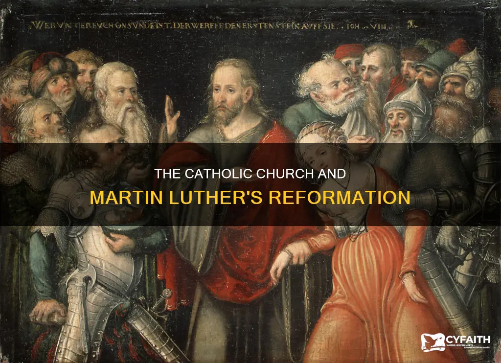 is martin luther a reformer catholic answers