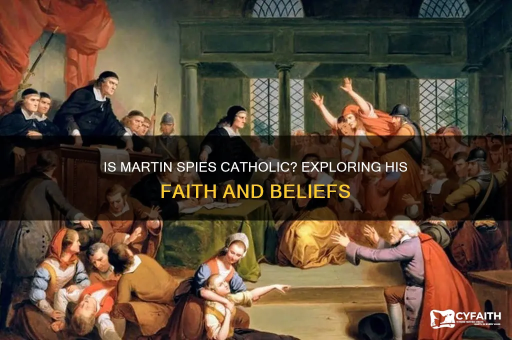 is martin spies catholic