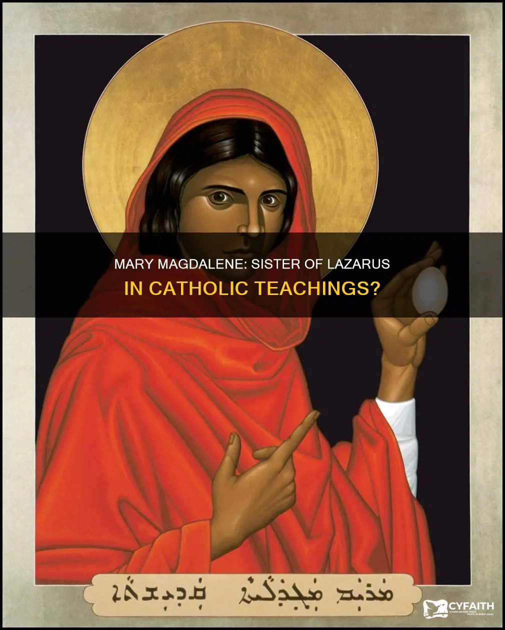is mary magdalene the sister of lazarus catholic