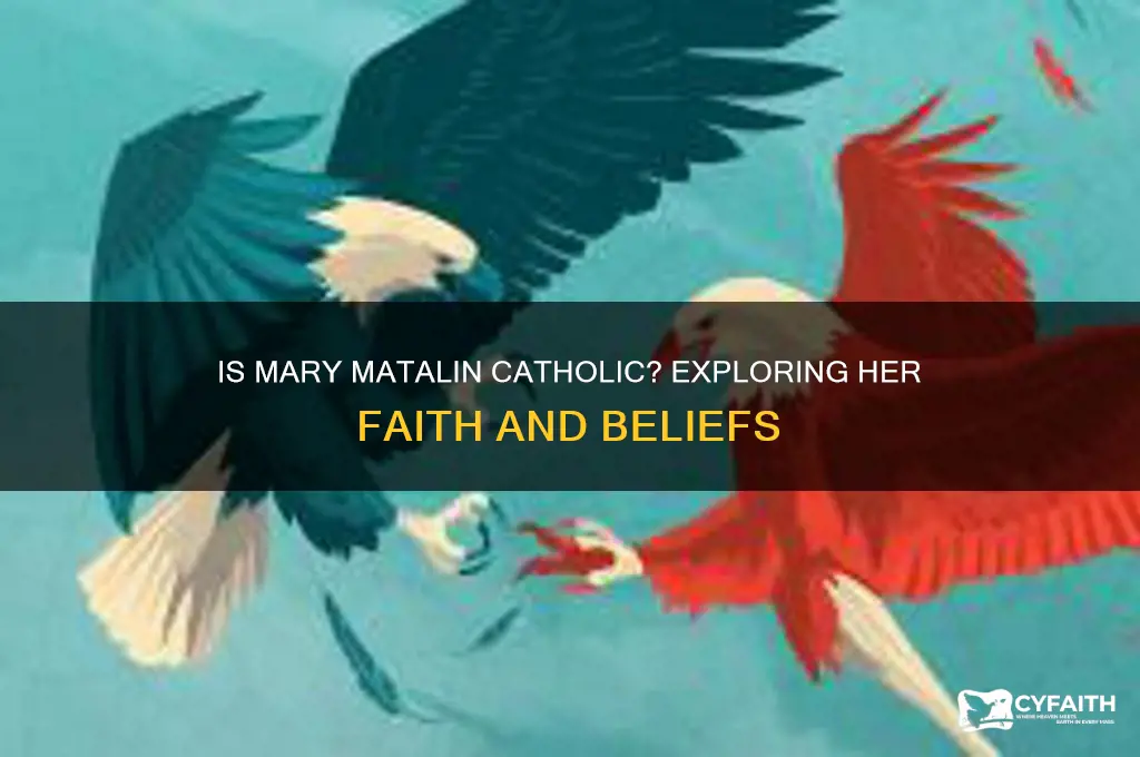 is mary matalin catholic