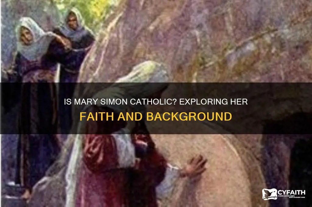 is mary simon catholic