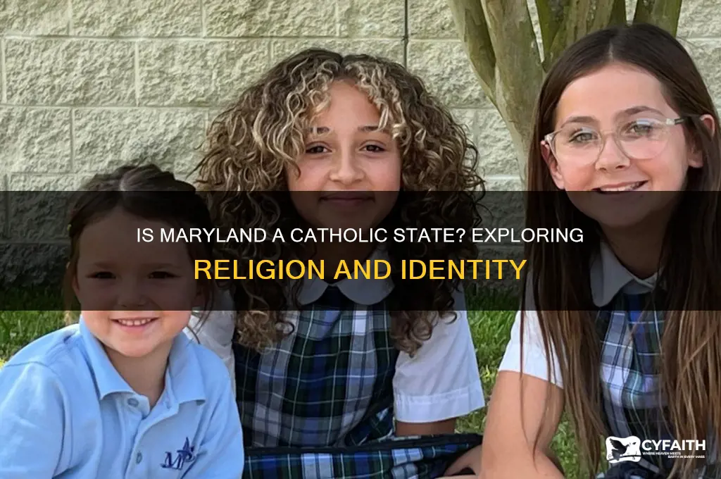 is maryland a catholic state