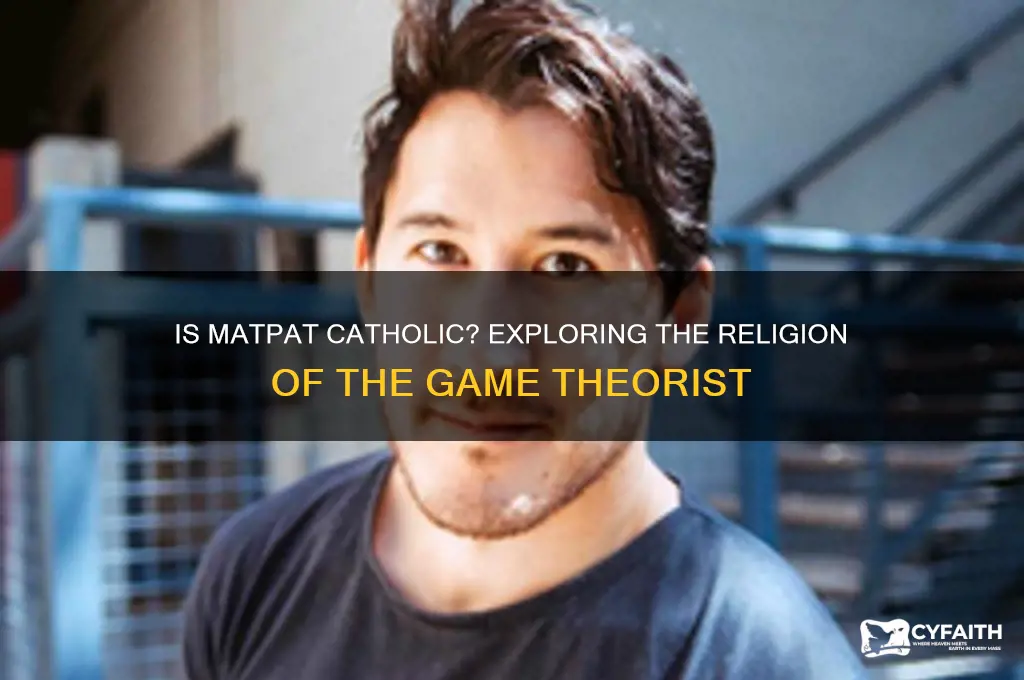 is mat pat catholic