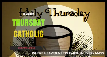 Is Maundy Thursday a Catholic Tradition? Exploring Its Origins and Practices