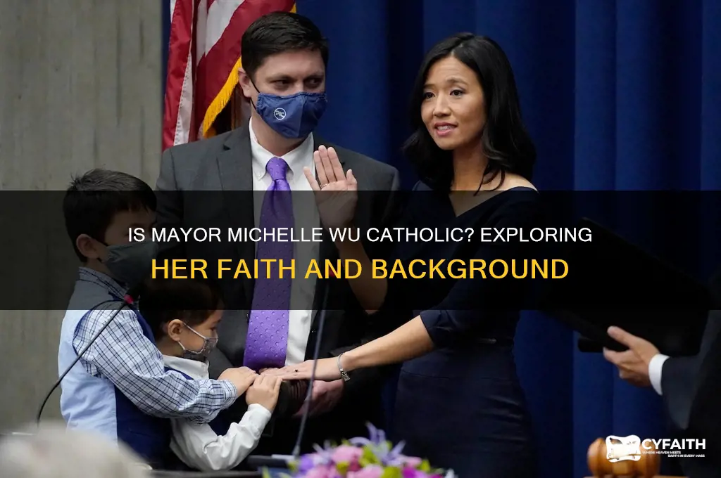 is mayor michelle wu catholic
