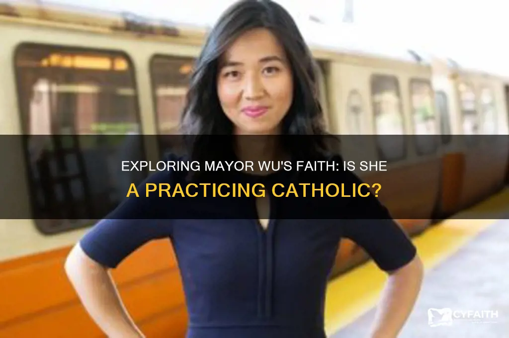 is mayor wu catholic