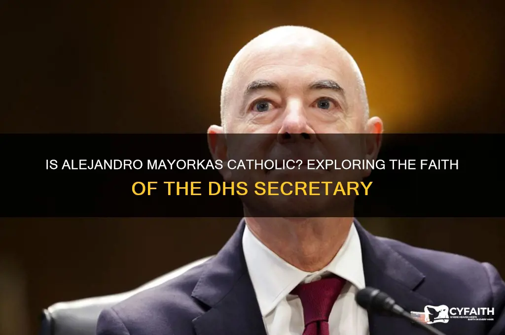 is mayorkas catholic