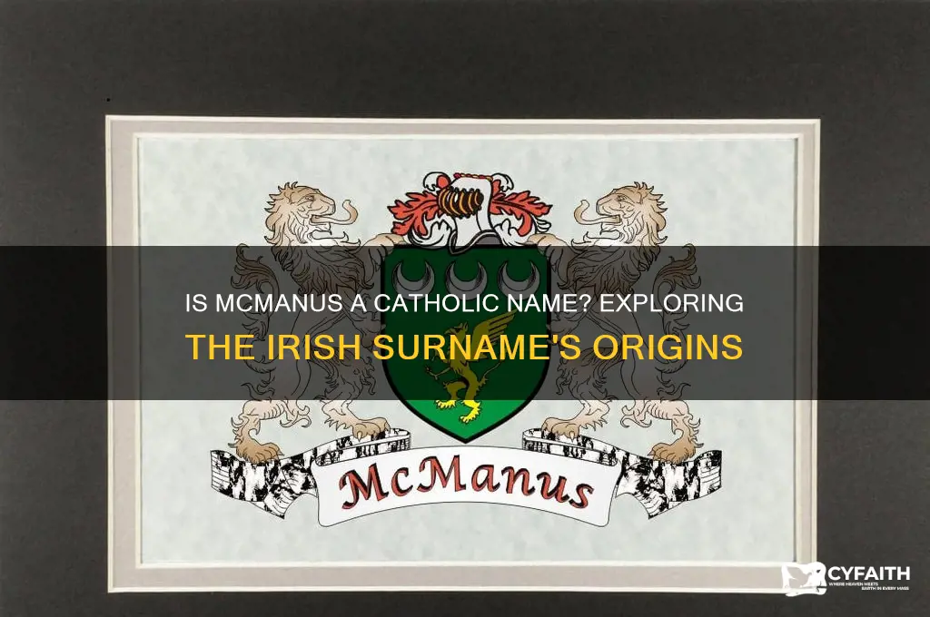 is mcmanus a catholic name