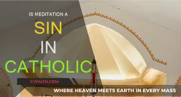 Meditation and Catholicism: A Sinful Practice?