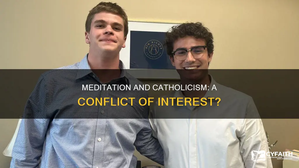 is meditation against the catholic religion