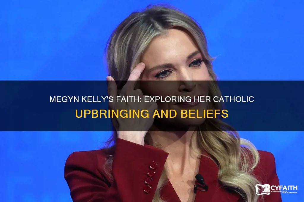 is megyn kelly catholic