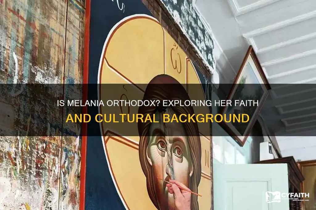 is melania orthodox