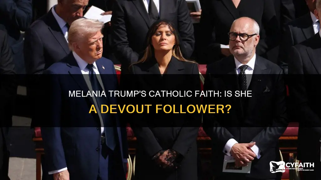 is melania trump a practicing catholic