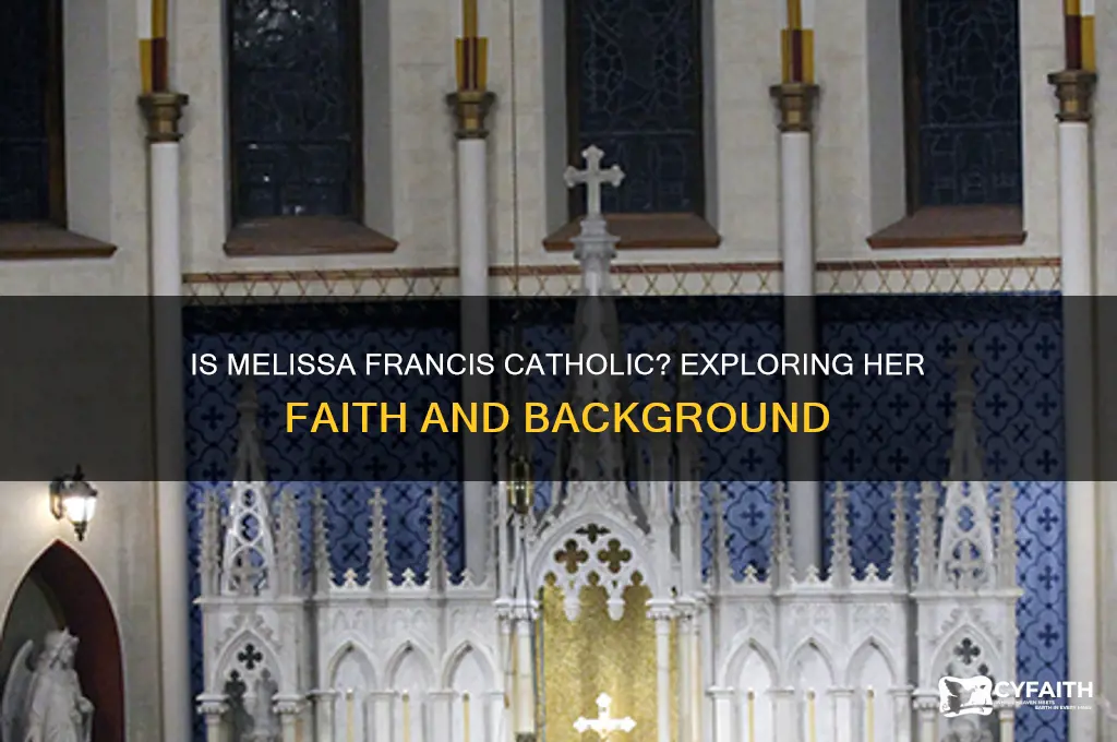is melissa francis catholic