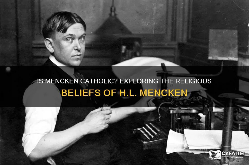 is mencken catholic
