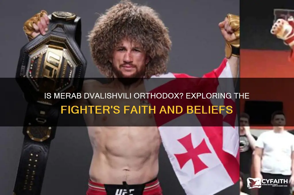 is merab dvalishvili orthodox