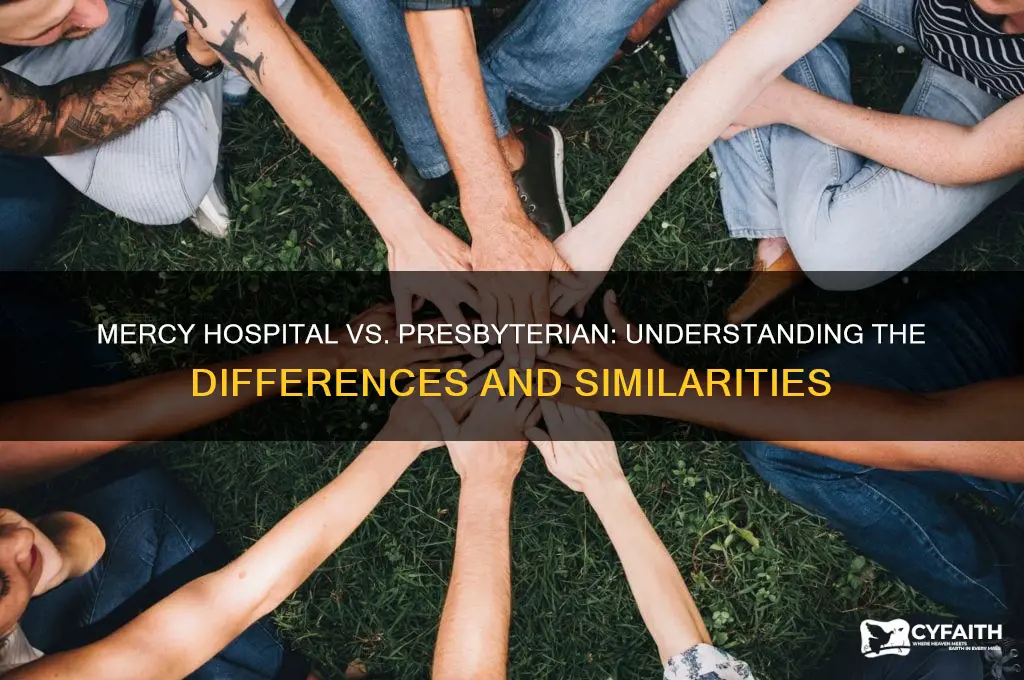 is mercy hospital the same as presbyterian