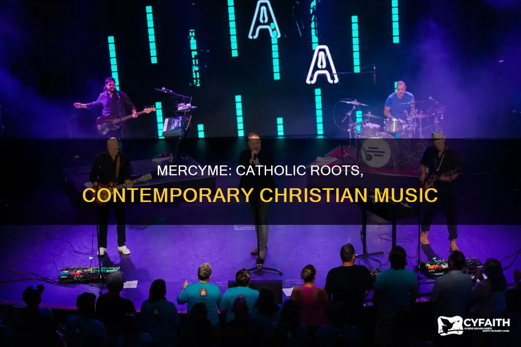 is mercy me a catholic band