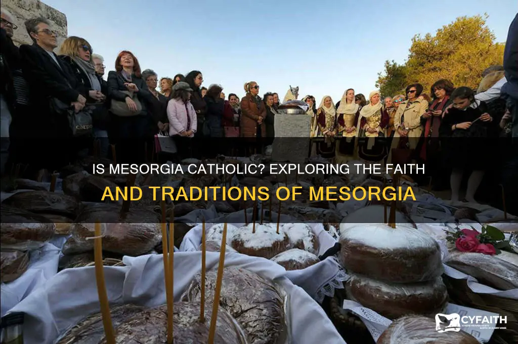 is mesorgia catholic