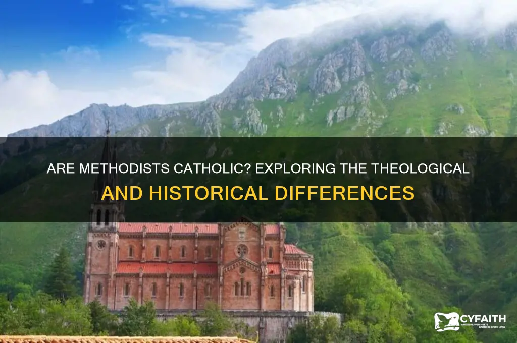 is methodist considered catholic