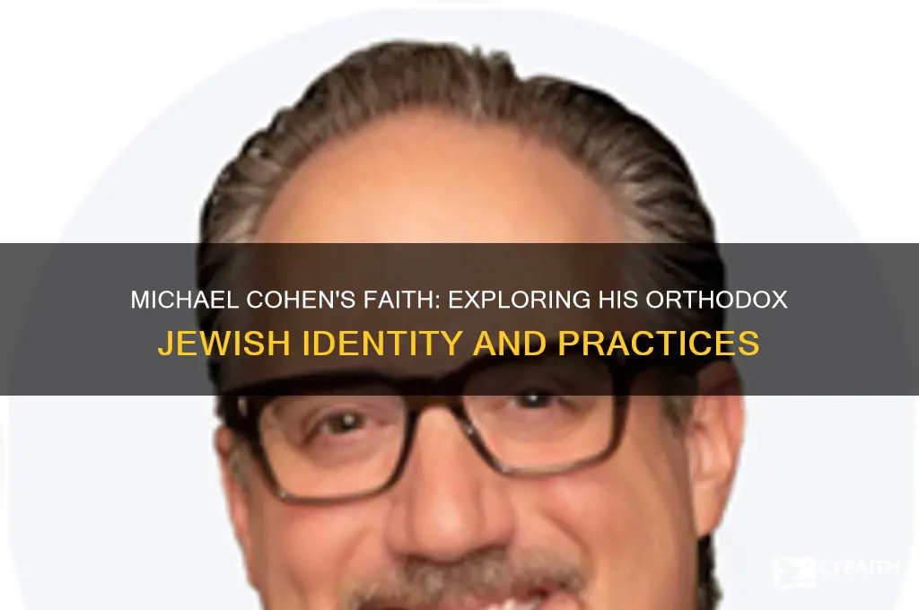 is michael cohen an orthodox jew