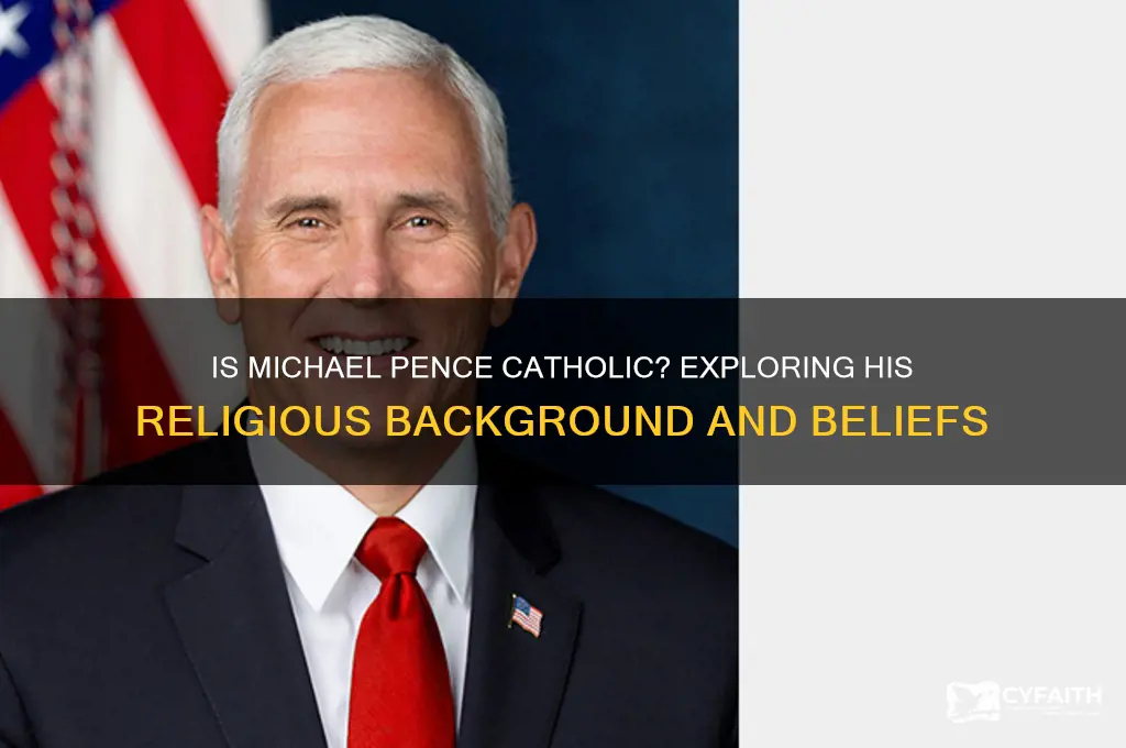 is michael pence catholic
