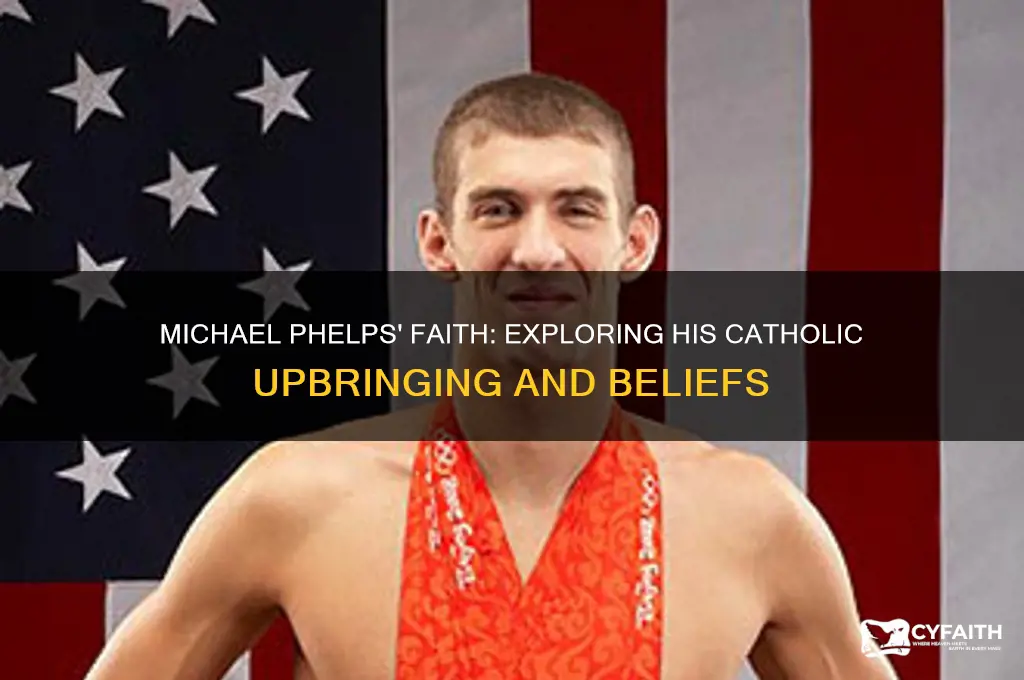 is michael phelps catholic