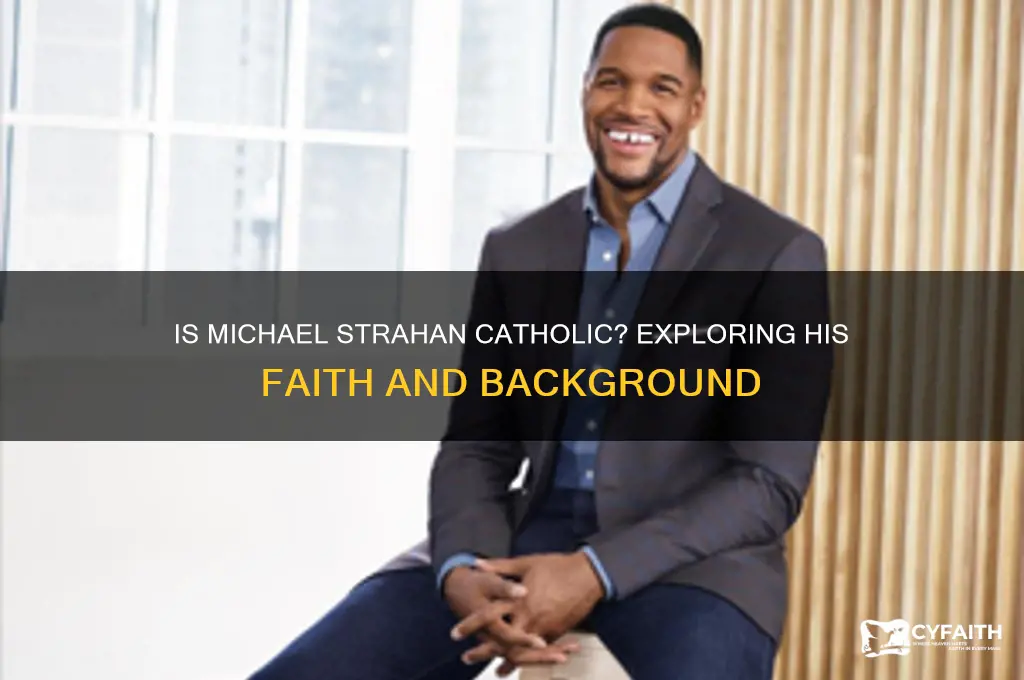 is michael strahan catholic