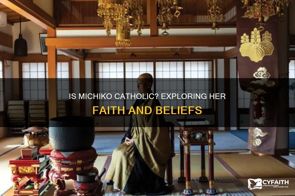 is michiko catholic
