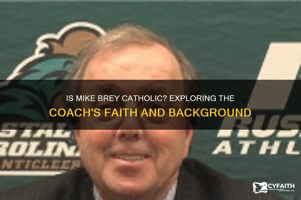 is mike brey catholic