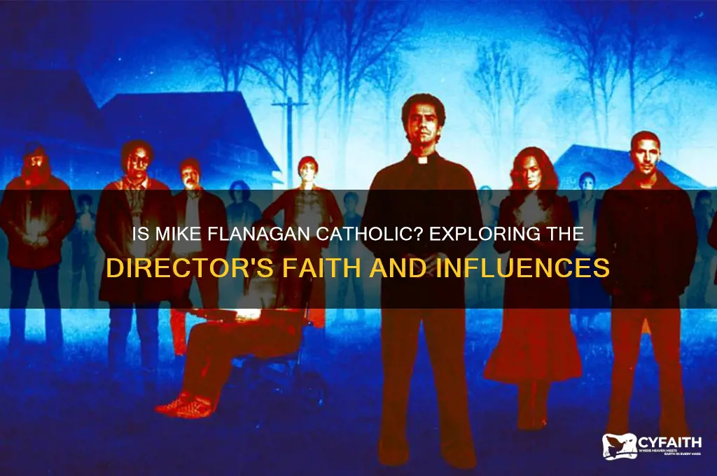 is mike flanagan catholic