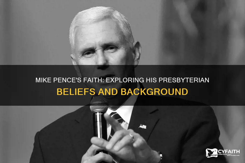 is mike pence presbyterian