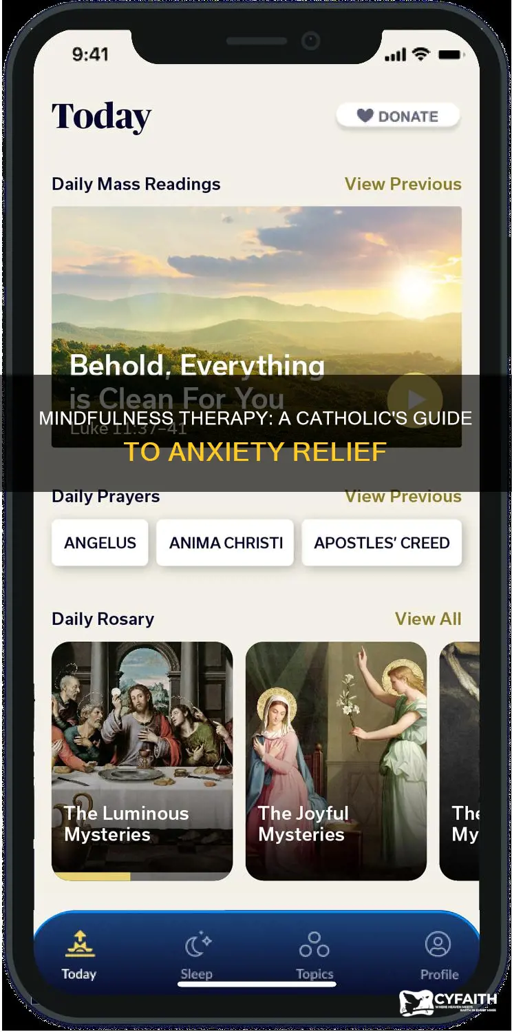 is mindfulness therapy okay for catholics with anxiety
