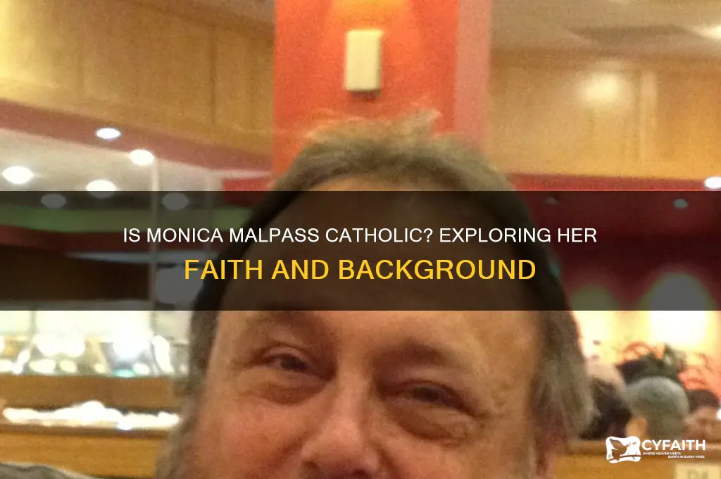 is monica malpass catholic