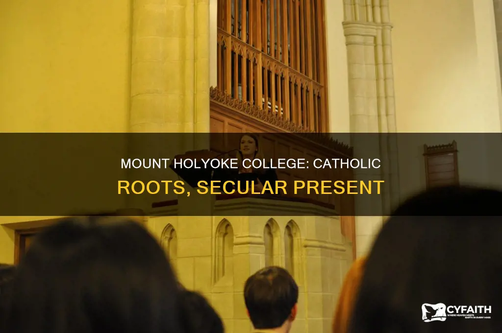 is mount holyoke a catholic college