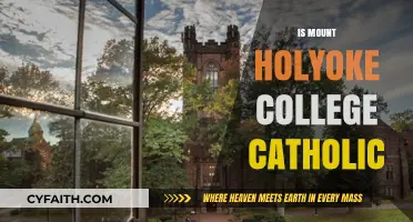 Is Mount Holyoke College Catholic? Exploring Its Religious Affiliation