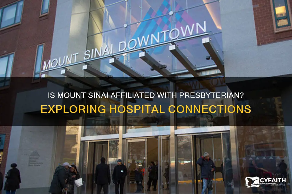 is mt sinai affiliated with presbyterian