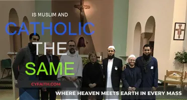 Muslim and Catholic: What's the Difference?